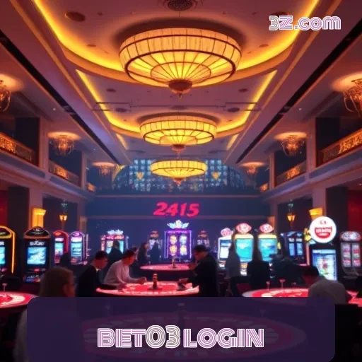 bet03 login Plataforma